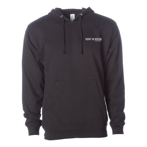 How Ya Reelin Fishing & Tackle Hoodies